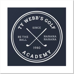 Ty Webb's Golf Academy - Since 1980 logo Posters and Art